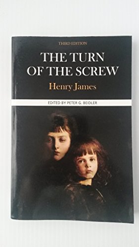 The Turn of the Screw: Complete, Authoritative Text With Biographical, Historical, and Cultural Contexts, Critical History, and Essays from ... (Case Studies in Contemporary Criticism)